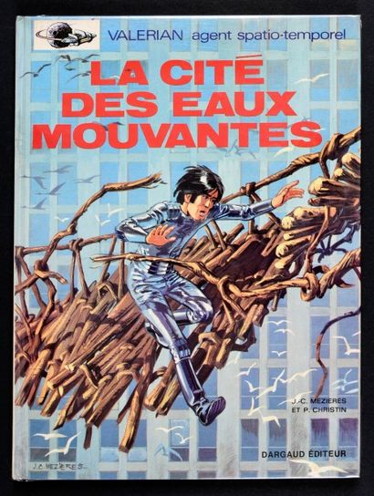 MÉZIÈRES 
VALERIAN 01.
LA CITÉ DES EAUX MOUVANTES.
Edition originale à l'état de...
