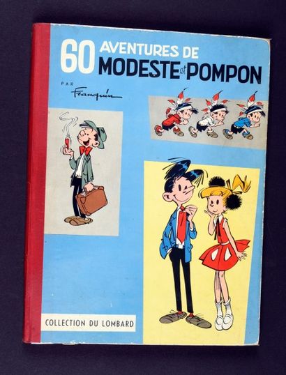 FRANQUIN 
60 AVENTURES DE MODESTE ET POMPON Edition originale aux Editions du Lombard...