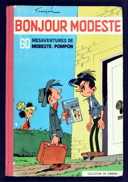 FRANQUIN 
BOUJOUR MODESTE.
Edition originale Lombard en bon état. Sans son point...