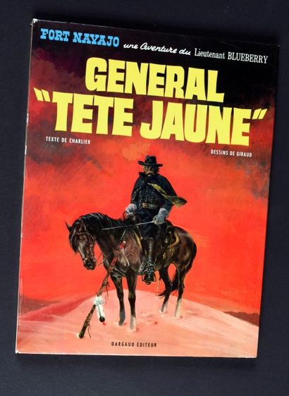 GIRAUD 
BLUEBERRY 10.
GÉNÉRAL TÊTE JAUNE 1971.
Edition originale en très bon éta...
