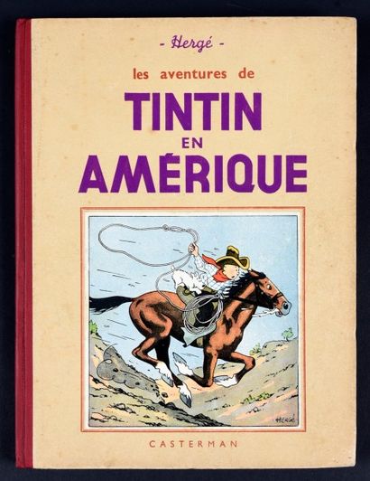HERGÉ 
TINTIN 03.
TINTIN EN AMÉRIQUE. A14 (1941).
Petite image collée, 4 hors texte....