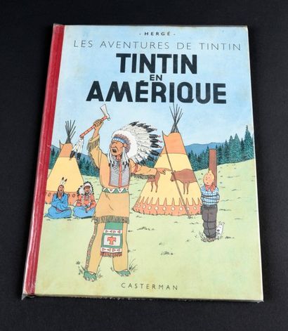 HERGÉ 
TINTIN 03.
TINTIN EN AMERIQUE. B1.
EDITION ORIGINALE COULEUR DE 1946
Dos rouge...