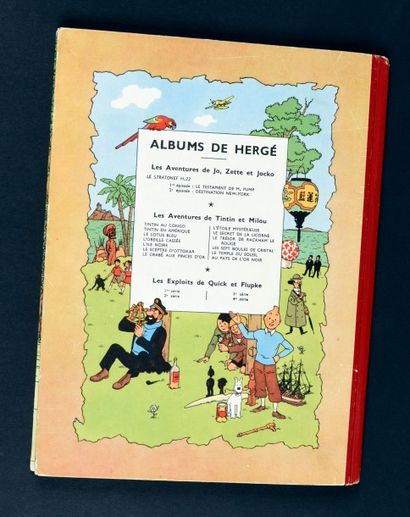 HERGÉ 
TINTIN 06.
L'OREILLE CASSEE. EDITION B5, DITE AUX FEUILLAGES BLEUS. 1951.
Dos...