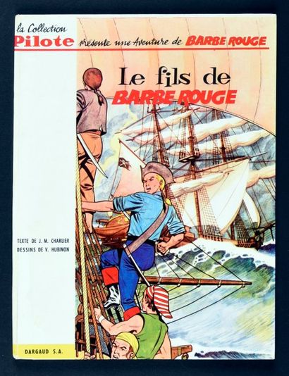 HUBINON 
BARBE ROUGE 03. LE FILS DE BARBE-ROUGE.
Edition originale française cartonnée...