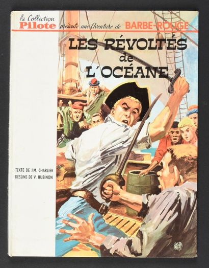 HUBINON 
BARBE ROUGE 05. LES REVOLTES DE L'OCEANE.
Edition originale française cartonnée...