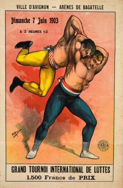 null Affiche du grand tournoi international de lutte à Avignon le 7 juin 1903. Signée...