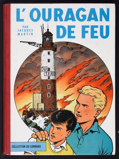MARTIN 
LEFRANC 02. L'OURAGAN DE FEU. EO
Edition originale au Lombard, dos toilé...