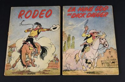 MORRIS 
LUCKY LUKE 01 et 03.
La MINE D'OR DE DICK DIGGER ET RODEO en éditions 1953....
