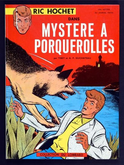 TIBET 
RIC HOCHET 02.
Mystère à Porquerolles.
Edition originale Lombard à l'état...