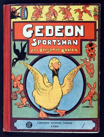 Benjamin RABIER 
Gédéon Sportsman.
Paris, Garnier Frères, (Première et unique édition...