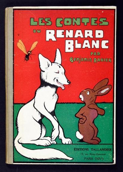 Benjamin RABIER 
Les contes du chien jaune (Éditions Jules Tallandier - 1927). Format:...