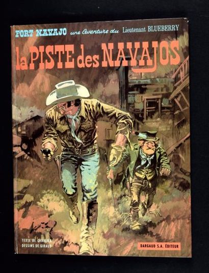 GIRAUD 
BLUEBERRY 05.
La piste des Navajos.
Edition originale cartonnée française...