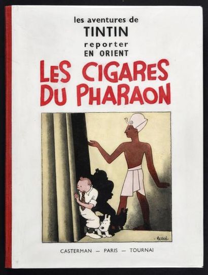 HERGÉ 
Tintin 04. Les Cigares du Pharaon.
La Collection de Monsieur de W.
Edition...
