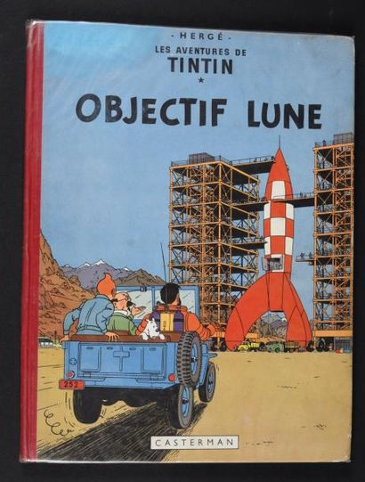 HERGÉ 
TINTIN 16.
Objectif lune. B8. EO Edition originale couleur de 1953 - Dos rouge,...