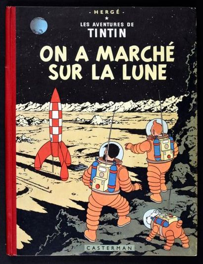 HERGÉ 
TINTIN 17.
On a marché sur la lune. EO B11. 1954. Edition originale belge....
