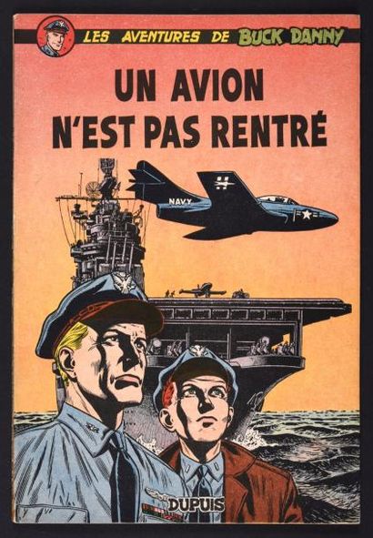 HUBINON 
Buck Danny: Un avion n'est pas rentré, EO édition originale belge de 1954....