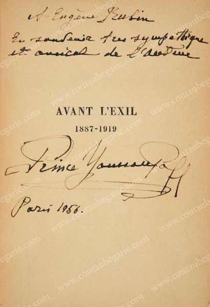 *YOUSSOUPOFF Félix 
Avant l'exil (1887-1919), publié aux éditions Plon, Paris, 1952,...