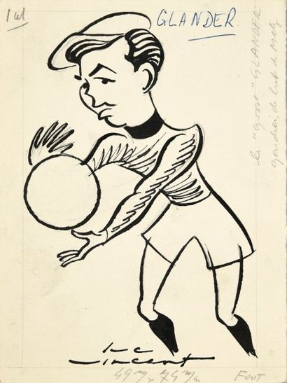 Luc Vincent Dessin original de Roger Glander, gardien de but du FC Metz de 1947 à...