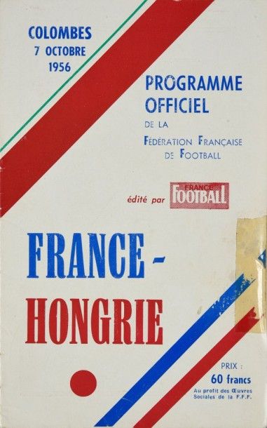 null Programme officiel du match amical opposant la France et la Hongrie le 7 octobre...