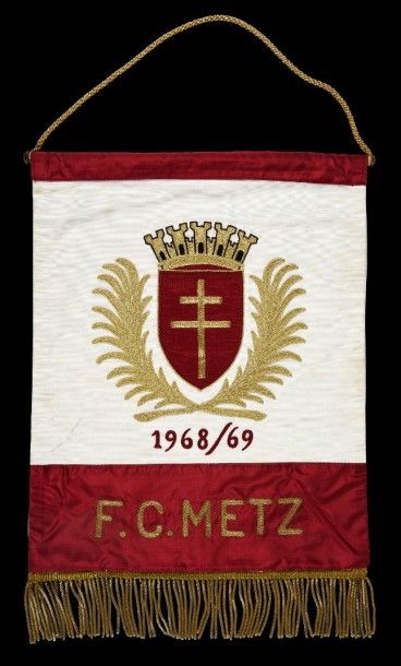 null Fanion brodé du FC Metz pour la saison 1968/69 du Championnat de France de 1ère...