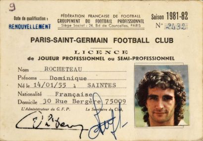 null Licence de joueur professionnel de Dominique Rocheteau avec le Paris Saint-Germain...
