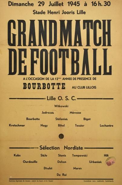 null Affiche du Grand Match de Football le 29 juillet 1945 au Stade Henri Jooris...