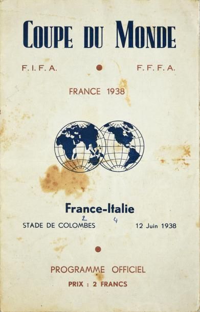 null Programme officiel du 1/4 de finale de la Coupe du Monde 1938 entre la France...