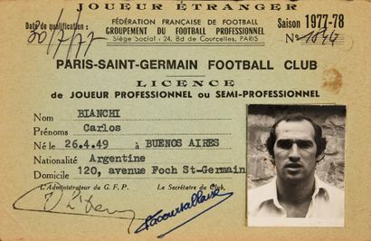 null Carlos Bianchi.
Licence de joueur professionnel au Paris Saint-Germain pour...