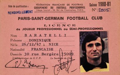 null Dominique Baratelli.
Licence de joueur professionnel au Paris Saint-Germain...