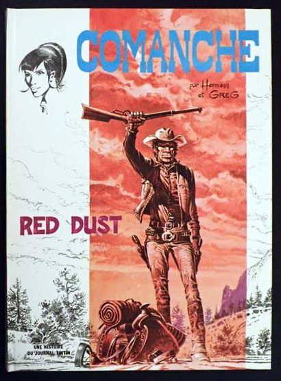 HERMANN COMANCHE 01. Red Dust.
Edition originale à l'état de neuf.