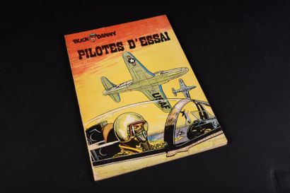 HUBINON BUCK DANNY. Pilotes d'essai.
Edition originale de 1953 Proche de l'état ...