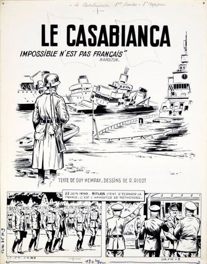RIGOT Robert Le Casabianca Encre de chine pour une histoire complête en 8 planches...