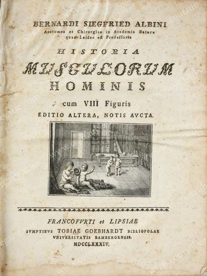 null [PREMIER EMPIRE].
ALBINUS Bernardi Siegfried. Historia musculorum hominis, Tobiae...