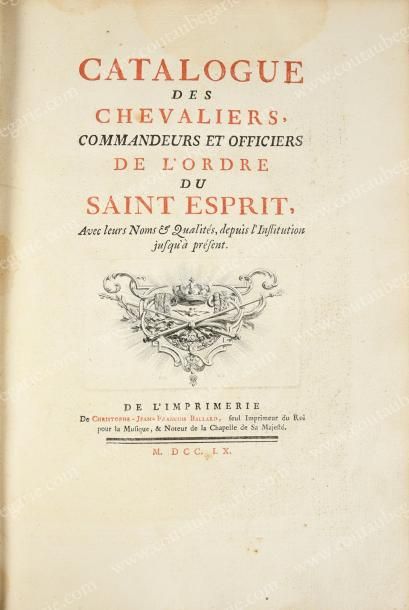 null [ORDRE DU SAINT-ESPRIT].
POULLAIN DE SAINT FOIX Germain-François.
Catalogue...