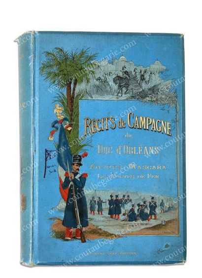 null FERDINAND-PHILIPPE, duc d'Orléans (1810-1842).
Récits de campagne, publiés par...