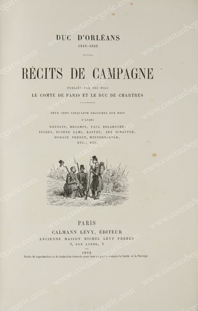 null FERDINAND-PHILIPPE, duc d'Orléans (1810-1842).
Récits de campagne, publiés par...