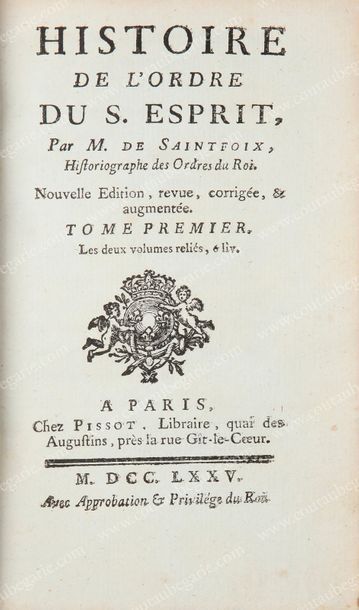 null [ORDRE DU SAINT-ESPRIT].
POULLAIN DE SAINT FOIX Germain-François. Histoire de...