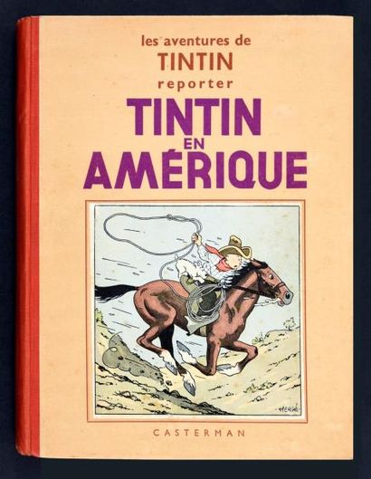 HERGÉ 
TINTIN 03. Les Aventures de Tintin reporter
Tintin en Amérique. A4.
Edition...