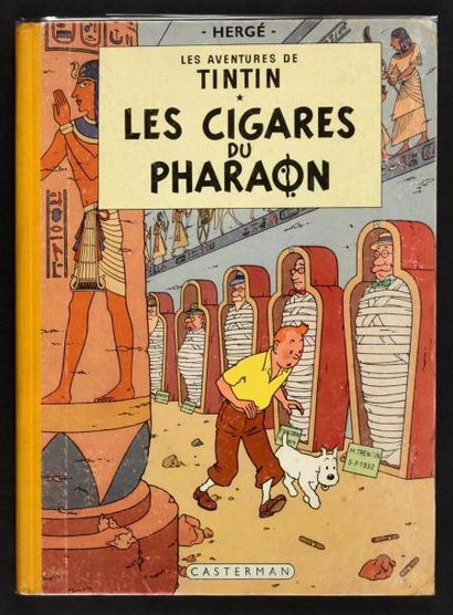HERGÉ TINTIN 04.
LES CIGARES DU PHARAON. B14.
Edition Originale belge. Dos pellior...