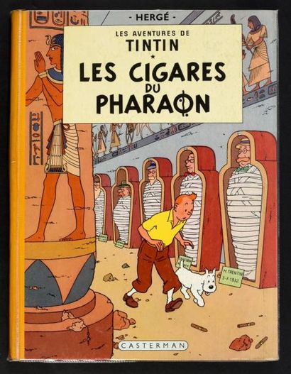 HERGÉ TINTIN 04.
LES CIGARES DU PHARAON. B14.
Edition originale de 1955. Dos jaune....