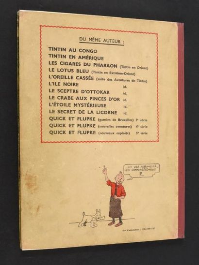 HERGÉ TINTIN 06. L'oreille cassée. A20.
Edition originale couleurs 1943. Dos rouge....