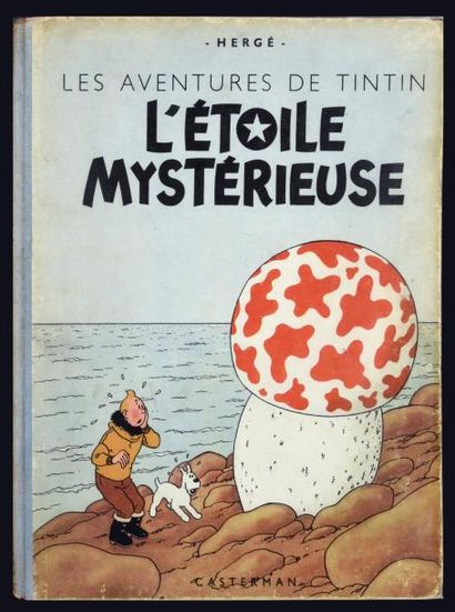 HERGÉ TINTIN 10. L'Etoile mystérieuse. A23.
Casterman 1944. Premier album à dos bleu....