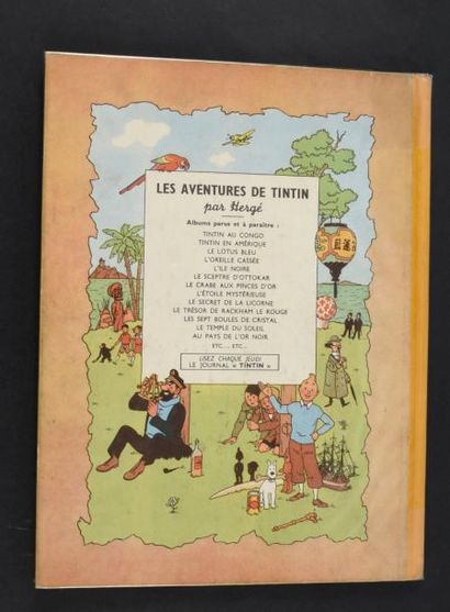 HERGÉ TINTIN 15. Au pays de l'or noir. B4.
Edition originale 1950. Dos Jaune.
Album...