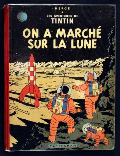 HERGÉ TINTIN 17. On a marché sur la lune. B11. 1954. Edition originale belge en très...