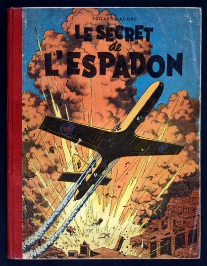 JACOBS 
Blake et Mortimer 01.
Le Secret de l'Espadon. Tome 1.
Lombard, 1950. Édition...