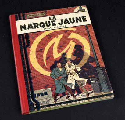 JACOBS 
Blake et Mortimer 05. La Marque jaune.
Edition originale française de 1956...