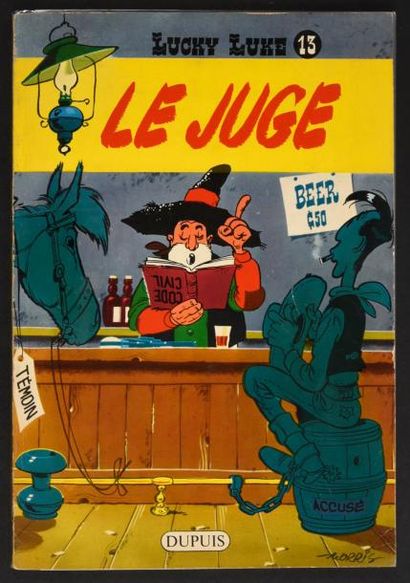MORRIS 
Lucky Luke 13. Le Juge.
Edition originale en très bel état. Sans la feui...