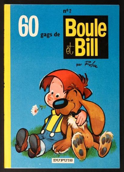 ROBA 
Boule et Bill 02. Tome 2, édition originale Dupuis de 1965 (modifiée par la...