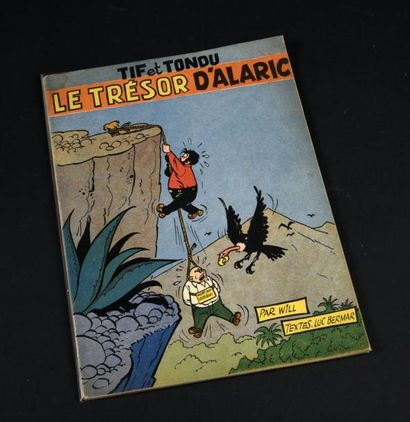 WILL 
TIF et TONDU 01. Le trésor d'Alaric.
Edition originale Dupuis 1954 en très...
