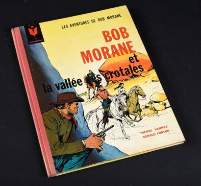 FORTON 
Bob Morane 07. La vallée des crotales.
Edition originale en très bon éta...